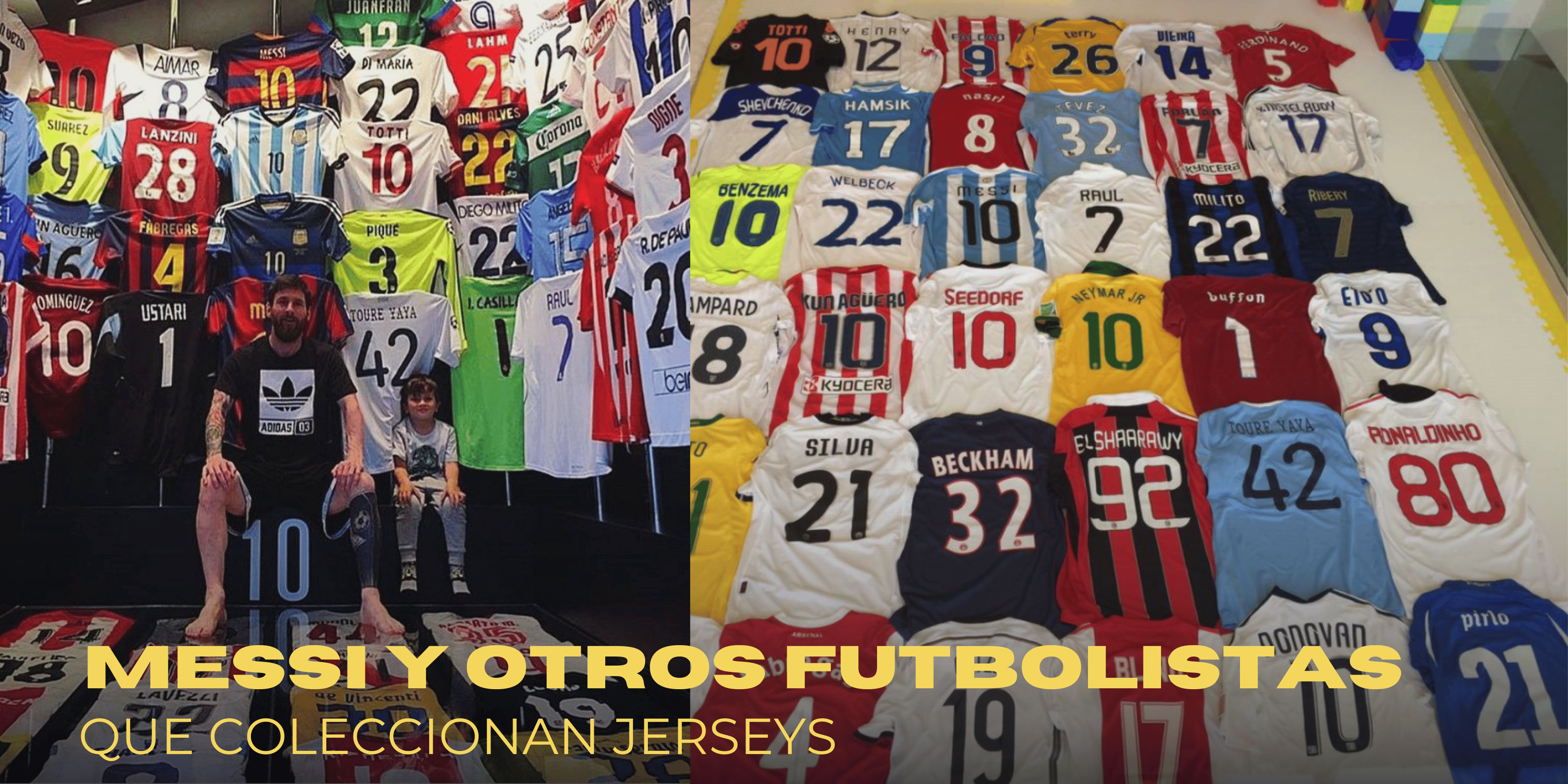 Futbolistas que coleccionan jerseys